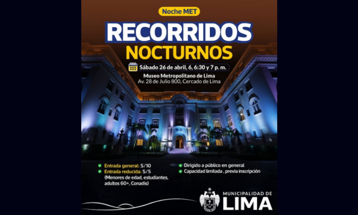 Recorridos Nocturnos Museo Metropolitano de Lima