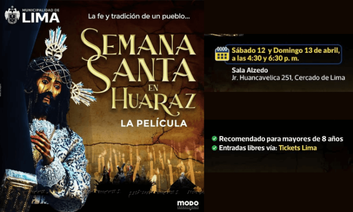 Semana Santa en Huaraz La Película en Lima